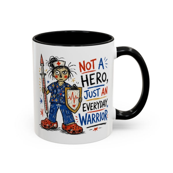 White and black nurse mug with Not a Hero Just an Everyday Warrior text and colorful nurse illustration