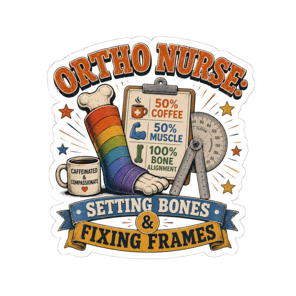 Ortho Nurse sticker with Setting Bones and Fixing Frames design, colorful cast and bone alignment tools
