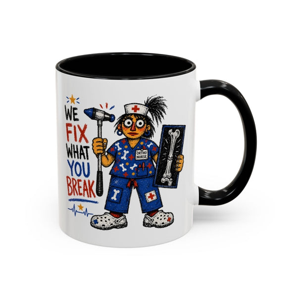 Ortho Nurse Mug - LOL Nurse