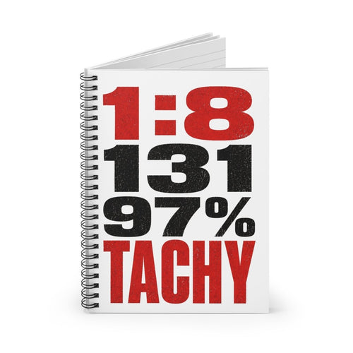 1:8 131 97% TACHY Notebook - LOL Nurse