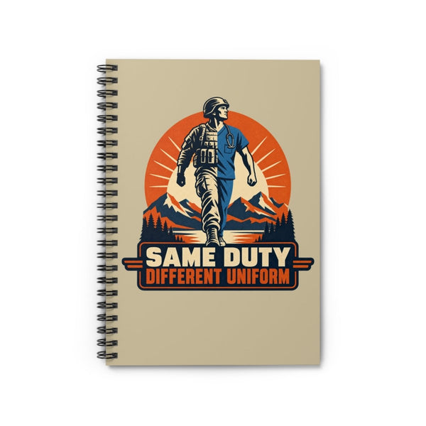 Same Duty Different Uniform Notebook - LOL Nurse