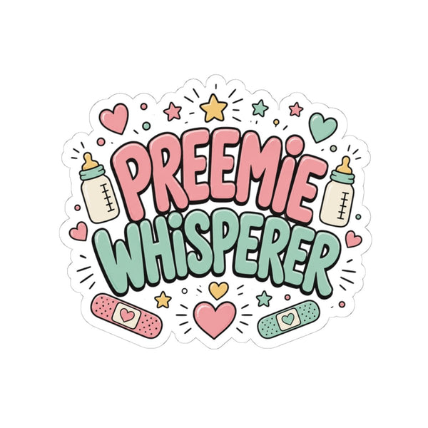 Preemie Whisperer sticker with baby bottle and bandage design, NICU nurse gift, on laptop