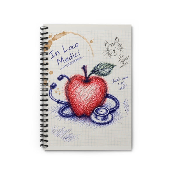 School Nurse In Loco Medici "In Place of a Doctor" Notebook - LOL Nurse