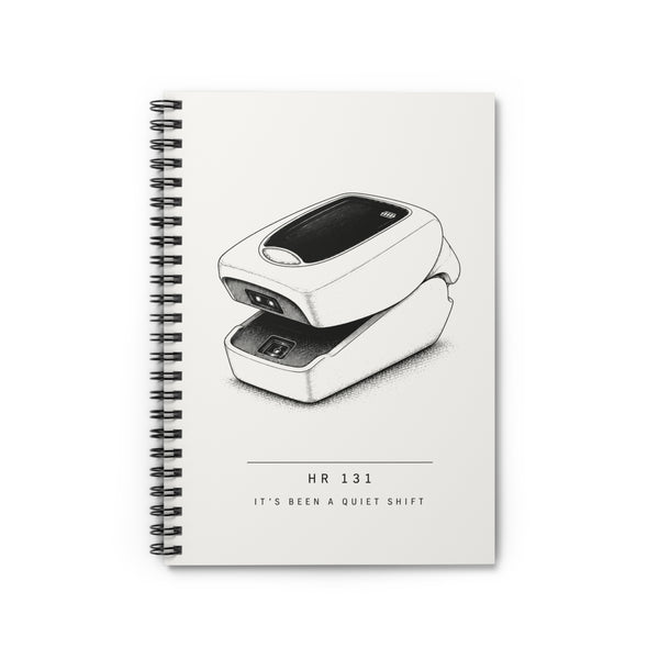 It's Been a Quiet Shift ivory notebook, front cover