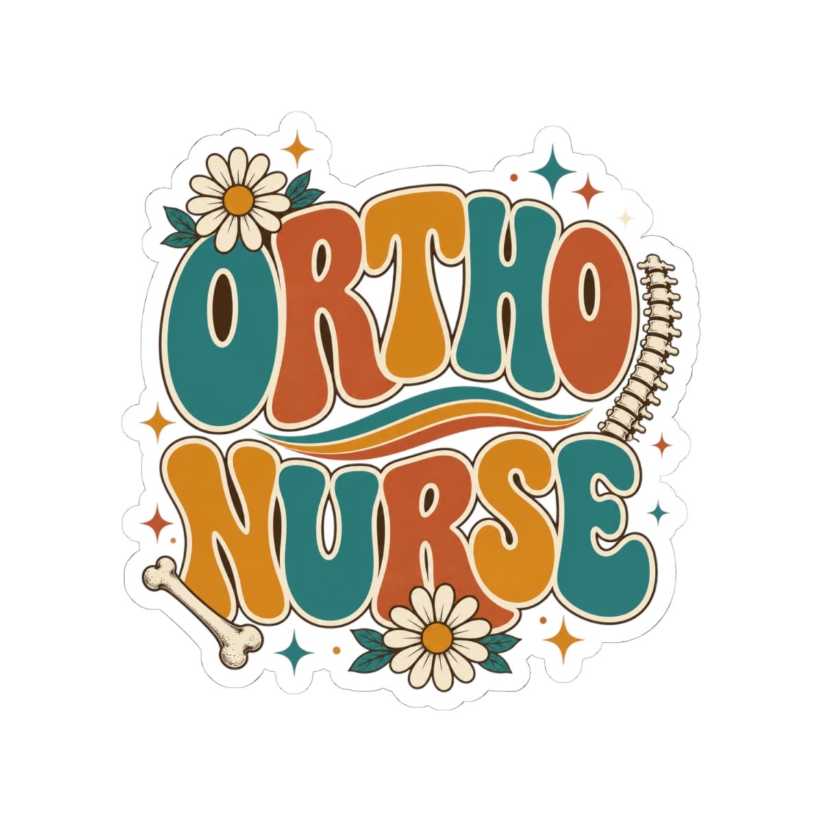 Retro Ortho Nurse sticker with spine, bone and daisies, orthopedic RN gift for ortho nurses